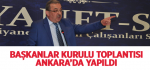 Başkanlar Kurulu Toplantısı Ankara’da Yapıldı