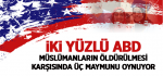 ABD Vahşet Karşısında Üç Maymunu Oynuyor