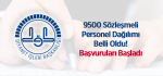 9500 Sözleşmeli Personel Dağılımı Belli Oldu! Başvuruları Başladı