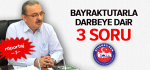 Bayraktutarla Darbeye Dair 3 Soru  Röportaj-1