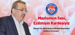 Bayraktutar: Mazlumun Sesi, Ezilmişin Kardeşiyiz