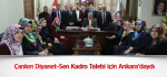 Çankırı Diyanet-Sen Kadro Talebi için Ankara’daydı