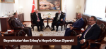 Bayraktutar'dan Erbaş'a Hayırlı Olsun Ziyareti