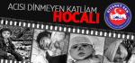 Acısı Dinmeyen Katliam: Hocalı