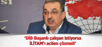 Bayraktutar ‘DİB Başarılı çalışan istiyorsa İLİTAM’ı acilen çözmeli’