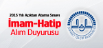 2015 Yılı Açıktan Atama Sınavı (İmam-Hatip) Alım Duyurusu