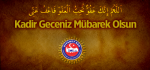 Kadir Geceniz Mübarek Olsun