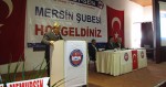 Mersin Şubesi’nin  3. Olağan Genel Kurulu Gerçekleştirildi