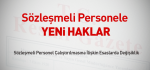 Sözleşmeli Personele Yeni Haklar